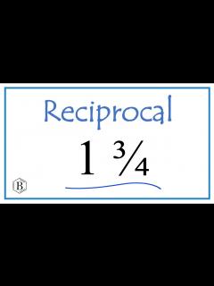 [x]Reciprocal of 1 3/4 (One and Three-Fourths) - YouTube